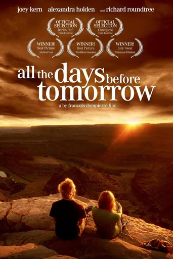 All the Days Before Tomorrow海报