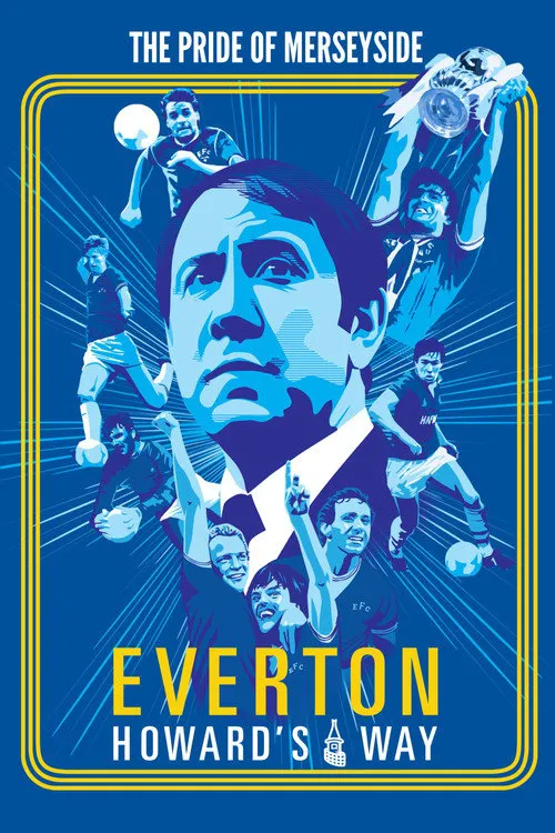 Everton, Howard's Way海报