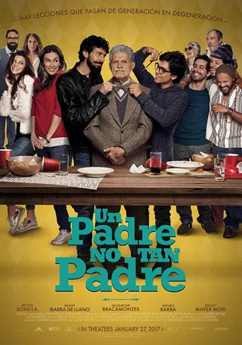 Un Padre No Tan Padre海报