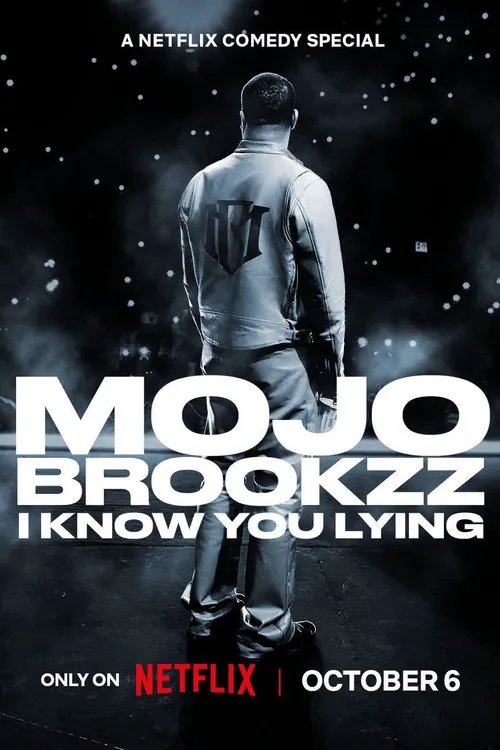 Mojo Brookzz: I Know You Lying海报