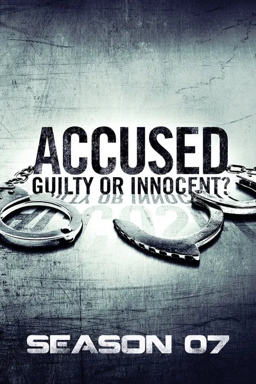 Accused: Guilty or Innocent? 第 7 季海报