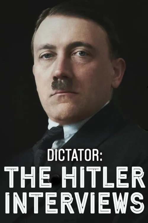 Dictator: The Hitler Interviews 第 1 季海报