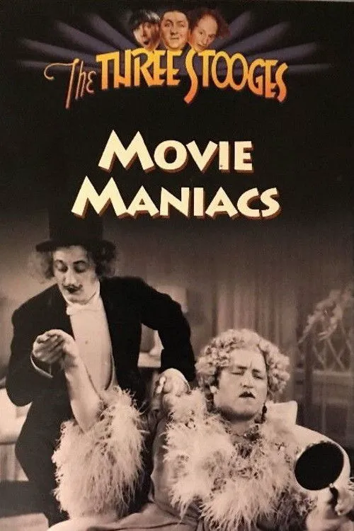 Movie Maniacs海报