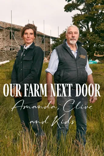 Our Farm Next Door: Amanda, Clive and Kids 第 4 季海报