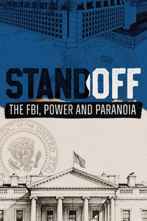 Standoff: The FBI, Power and Paranoia 第 1 季海报