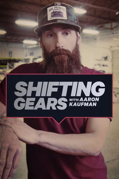 Shifting Gears with Aaron Kaufman 第 2 季海报