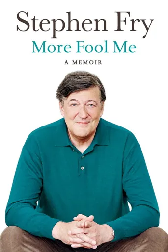 Stephen Fry Live: More Fool Me海报