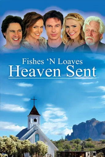 Fishes 'n Loaves: Heaven Sent海报