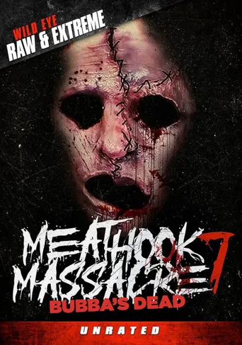 Bubba's Dead: The Final Massacre海报