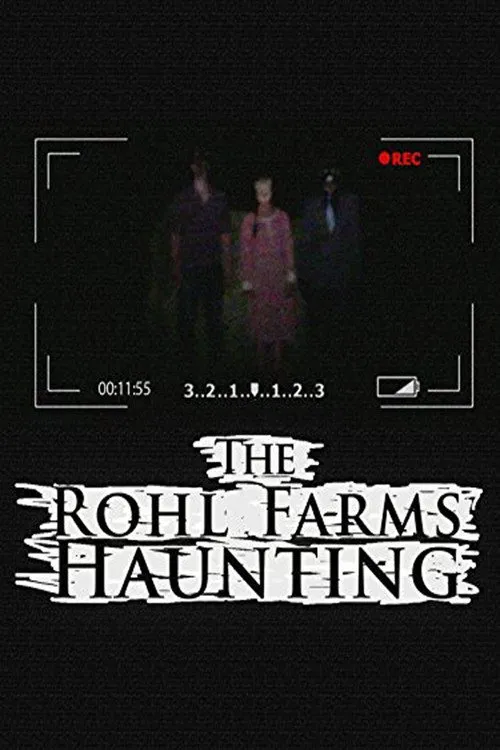 The Rohl Farms Haunting海报