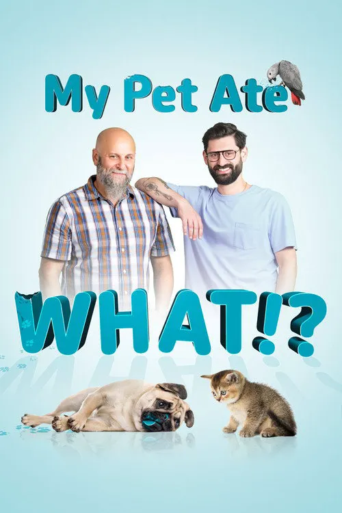 My Pet Ate What!? 第 1 季海报