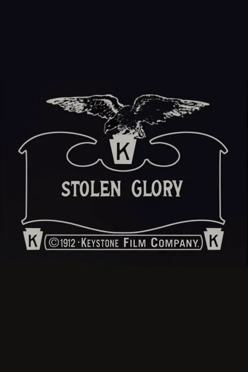 Stolen Glory海报