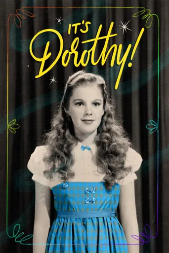 It's Dorothy!海报