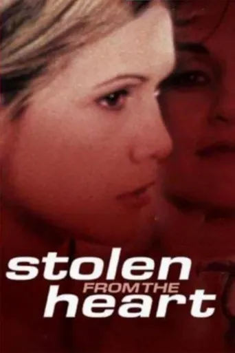 Stolen from the Heart海报