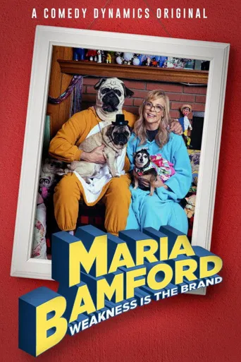Maria Bamford: Weakness Is the Brand海报