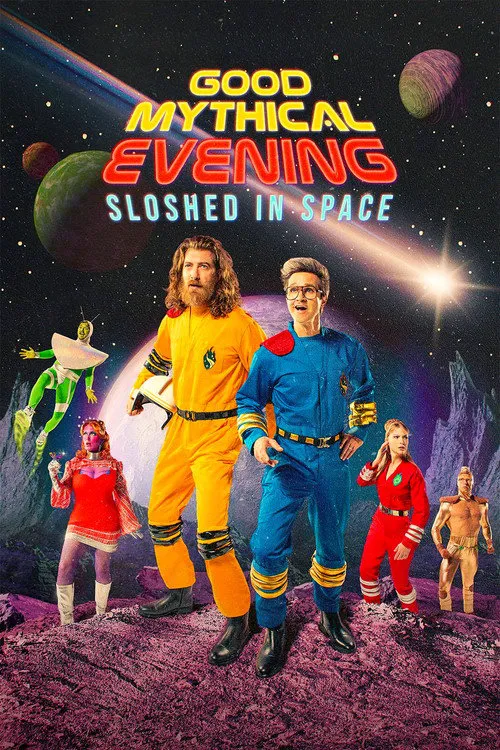 Good Mythical Evening: Sloshed in Space海报
