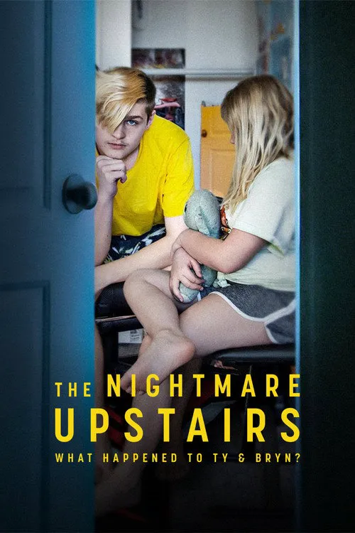 The Nightmare Upstairs: What Happened to Ty and Bryn? 第 1 季海报
