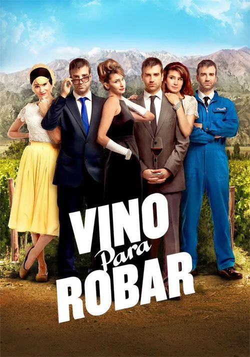 Vino para robar海报