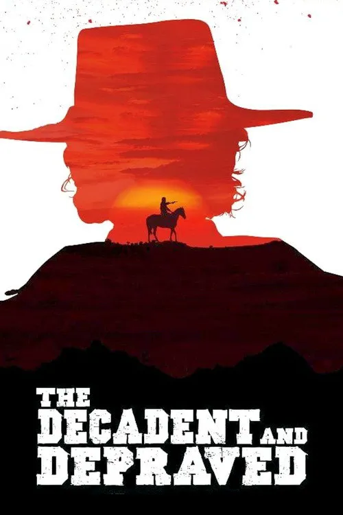 The Decadent and Depraved海报