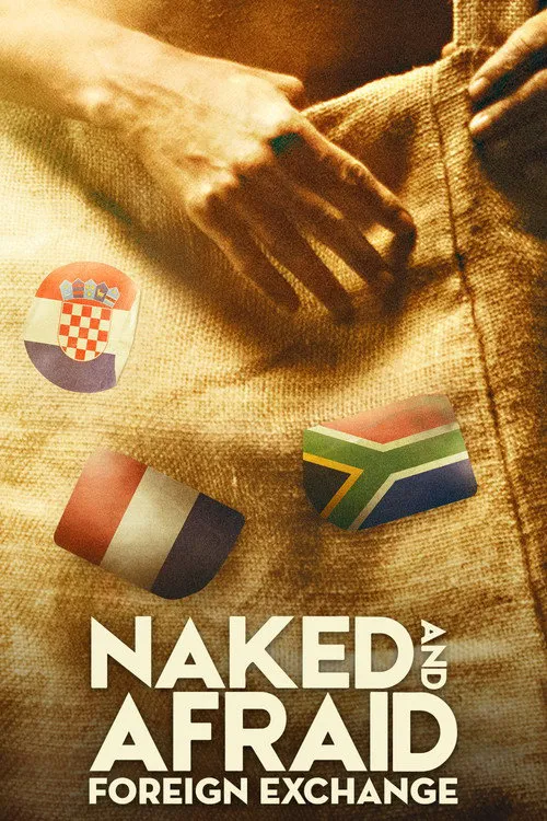 Naked and Afraid: Foreign Exchange 第 1 季海报
