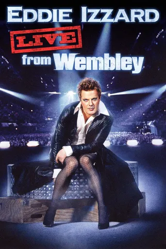 Eddie Izzard: Live from Wembley海报