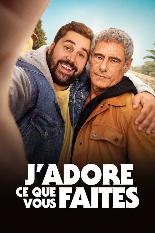J'adore ce que vous faites海报