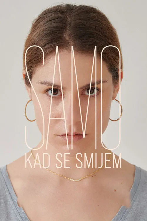 Samo kad se smijem海报