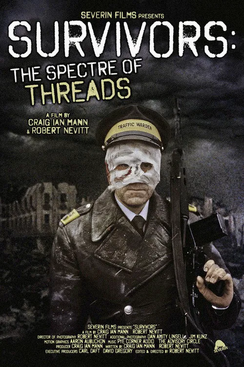 Survivors: The Spectre of Threads海报