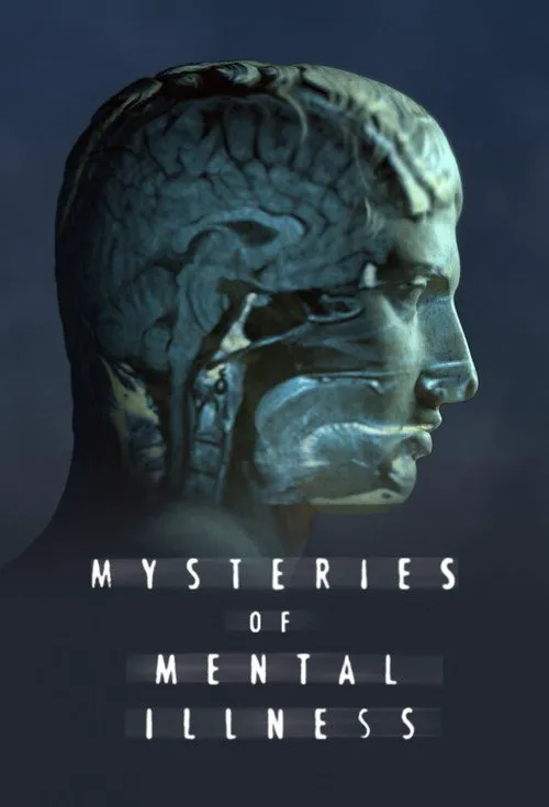 Mysteries of Mental Illness 第 1 季海报