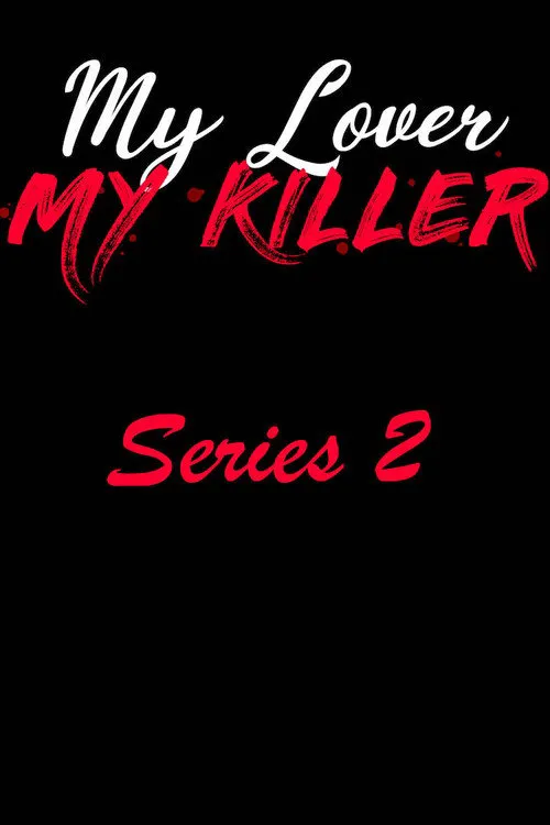 My Lover My Killer 第 2 季海报