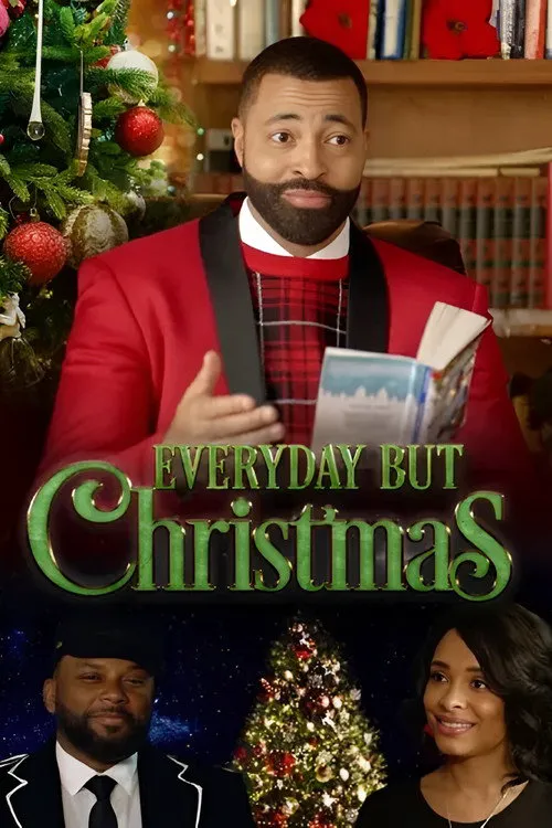 Everyday But Christmas海报