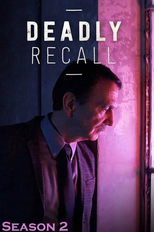 Deadly Recall 第 2 季海报