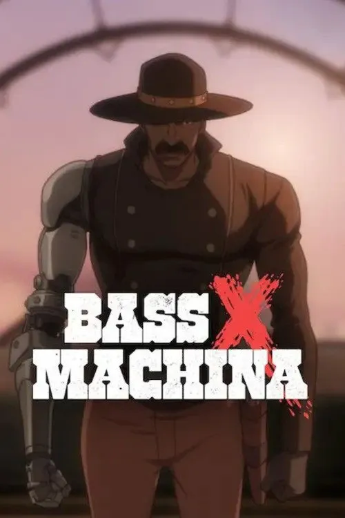Bass X Machina 第 1 季海报