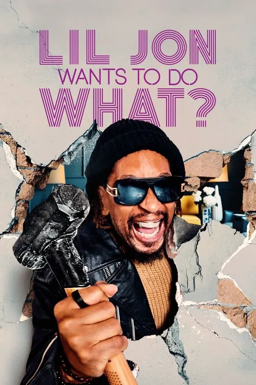 Lil Jon Wants to Do What? 第 2 季海报