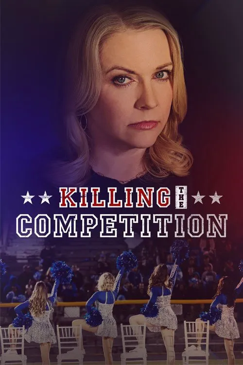 Killing the Competition海报