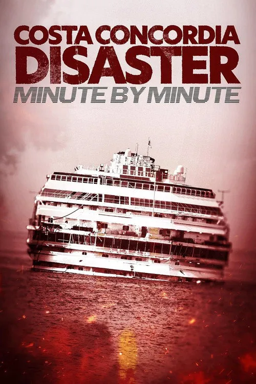 Costa Concordia: Minute by Minute海报