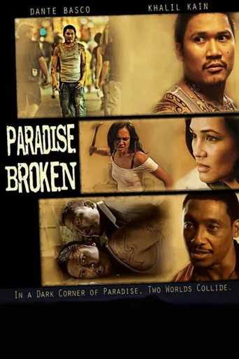 Paradise Broken海报