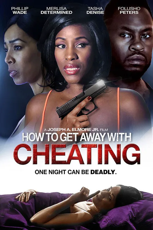 How to Get Away With Cheating海报