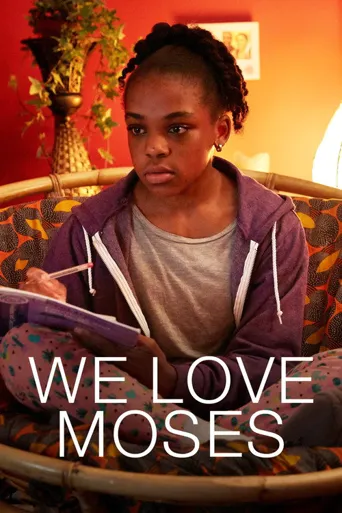 We Love Moses海报