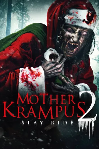 Mother Krampus 2: Slay Ride海报