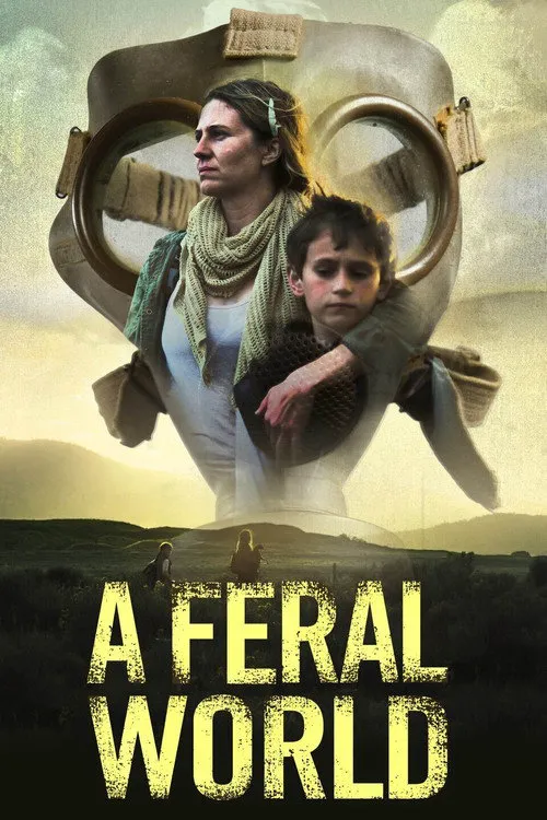 A Feral World海报