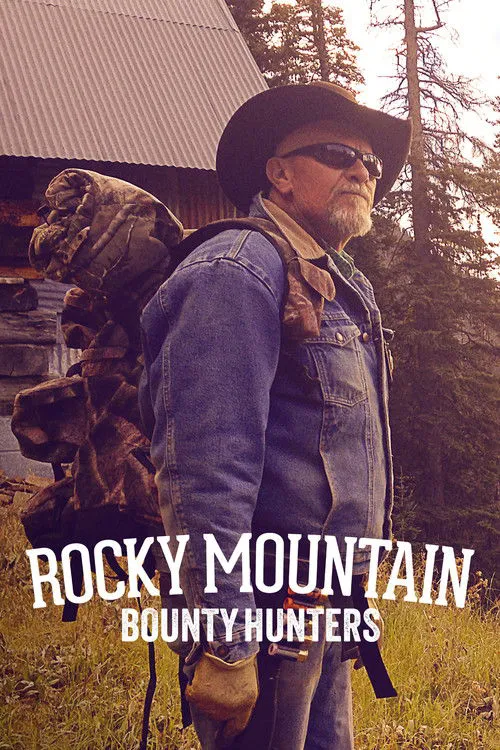 Rocky Mountain Bounty Hunters 第 1 季海报
