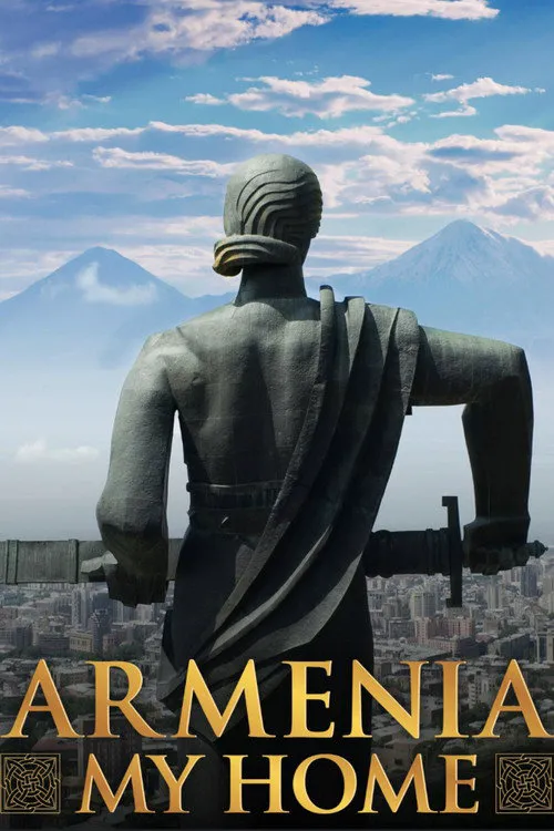 Armenia, My Home海报