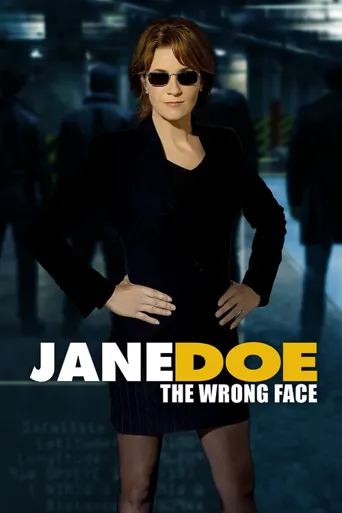 Jane Doe: The Wrong Face海报