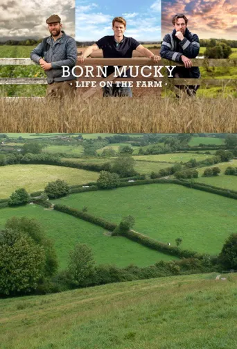 Born Mucky: Life on the Farm 第 1 季海报