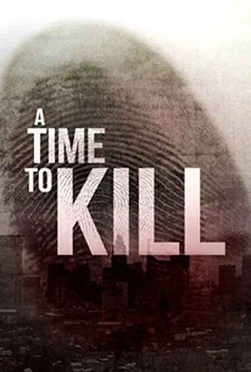 A Time to Kill 第 4 季海报