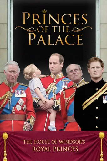 Princes of the Palace海报