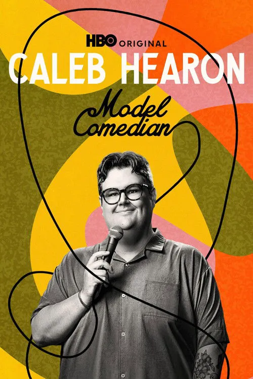 Caleb Hearon: Model Comedian海报