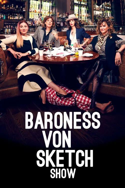 Baroness von Sketch Show 第 4 季海报