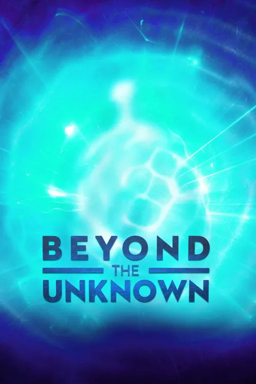 Beyond the Unknown 第 2 季海报